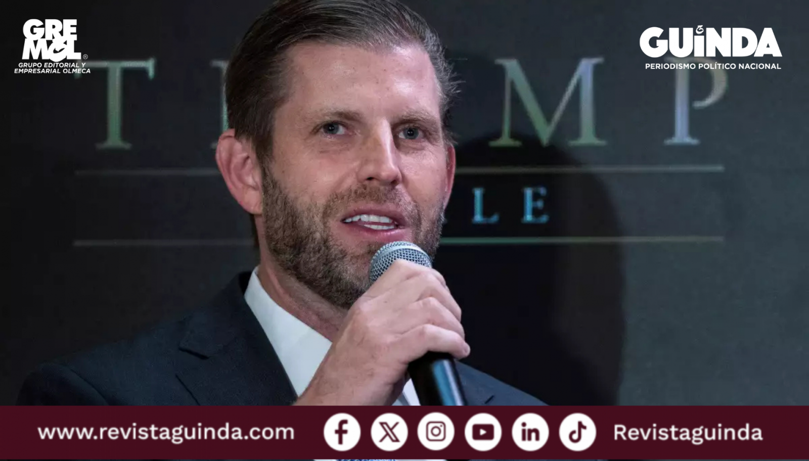 Qué dijo Eric Trump de México